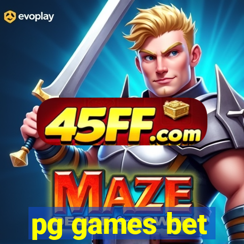 pg games bet